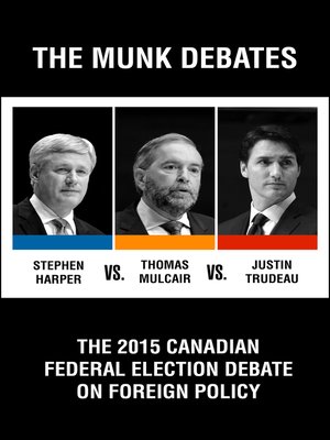 cover image of The 2015 Canadian Federal Election Debate on Foreign Policy